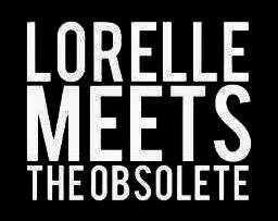 logo Lorelle Meets The Obsolete